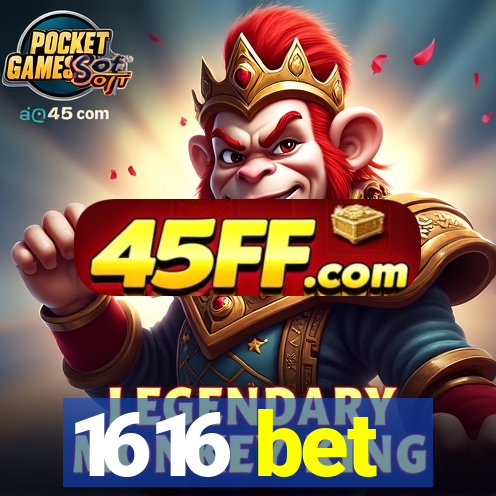 1616 bet